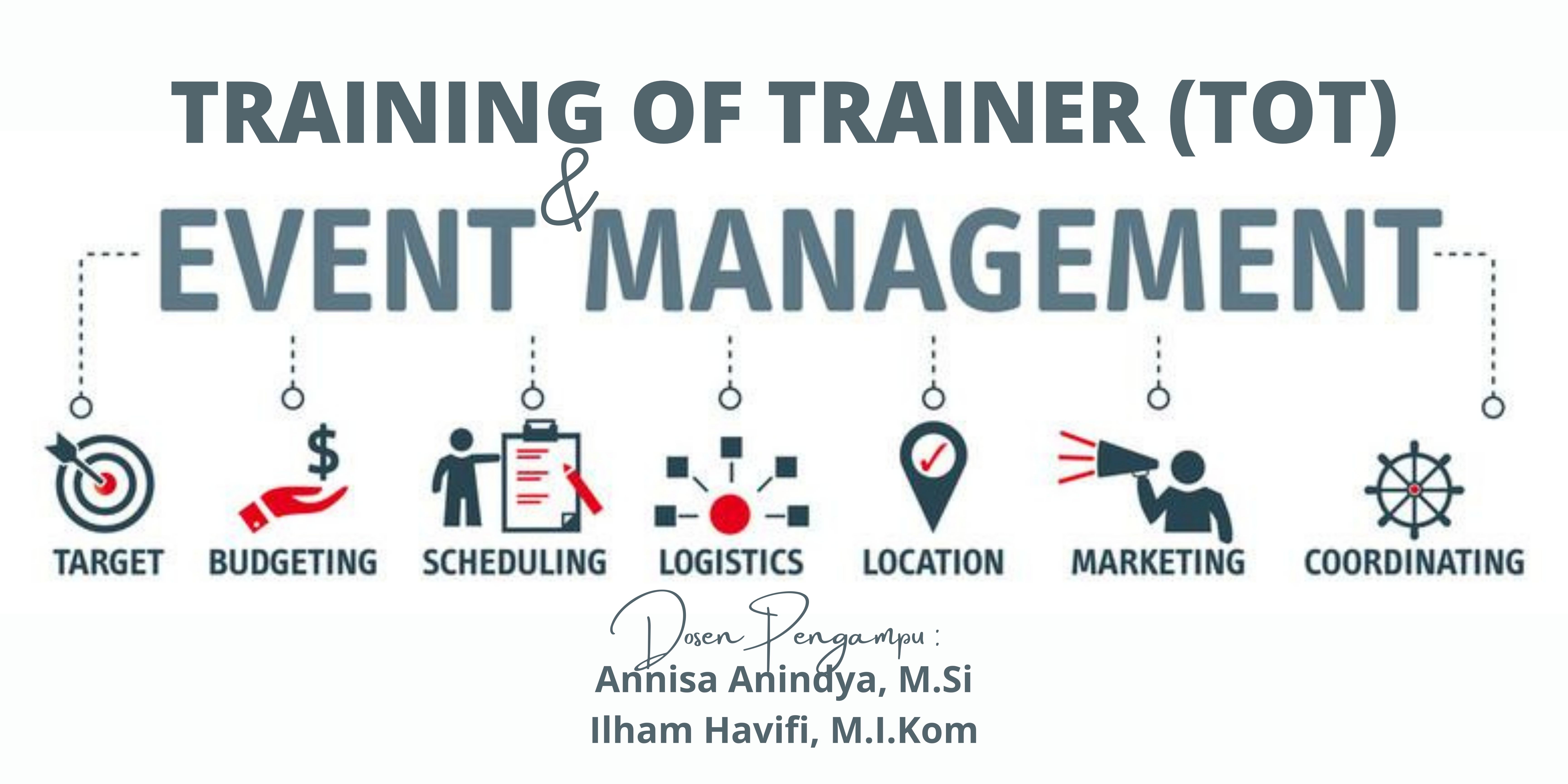 TOT dan Manajemen Event