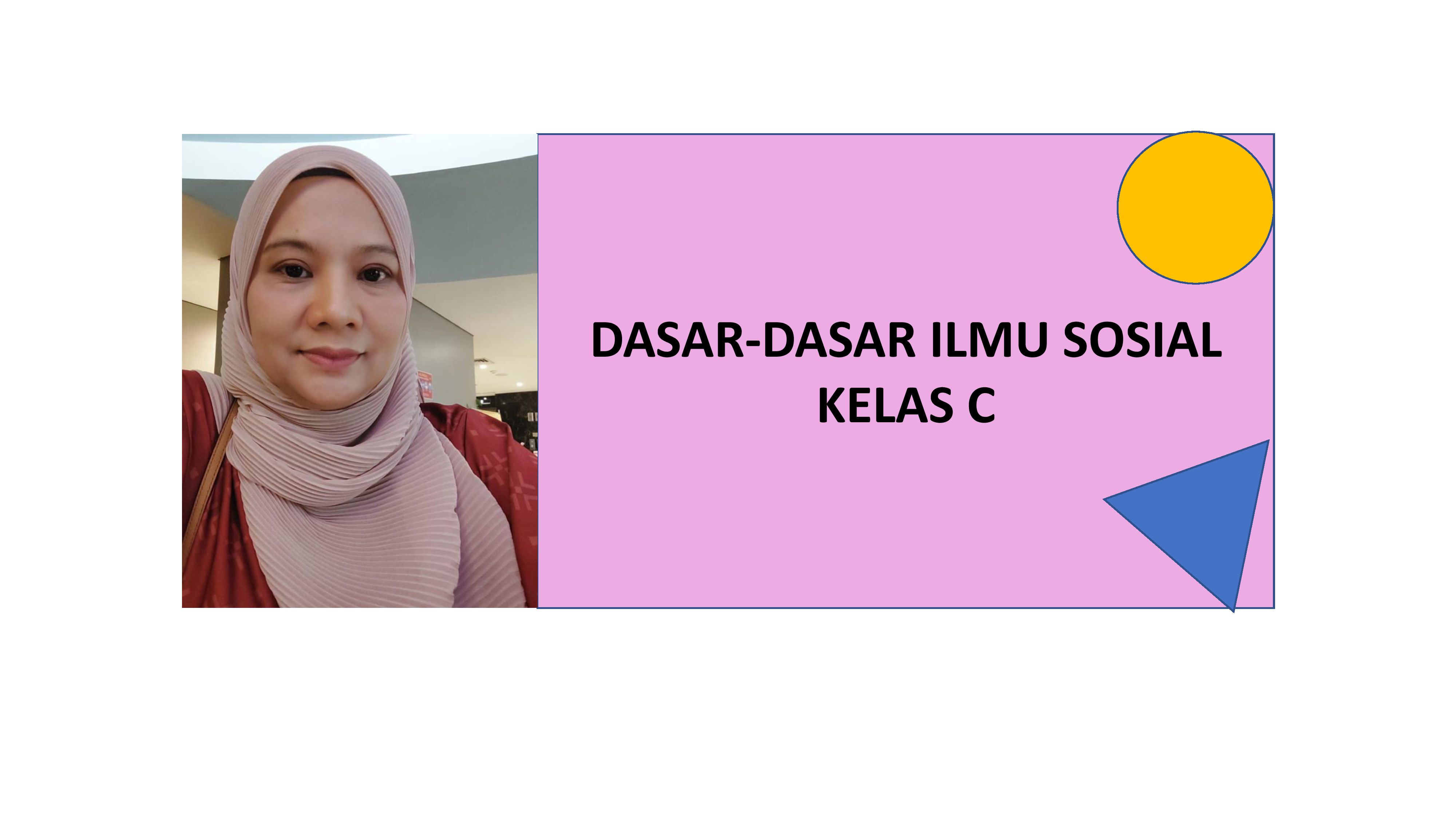 Dasar-Dasar Ilmu Sosial C IKOM
